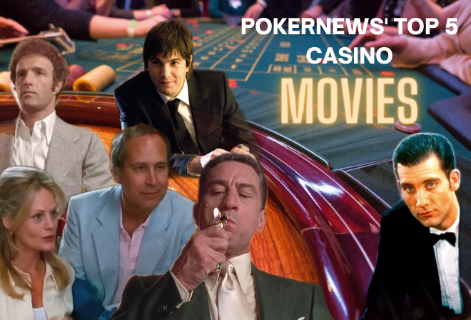 Top 5 Casino Movies You Must Watch