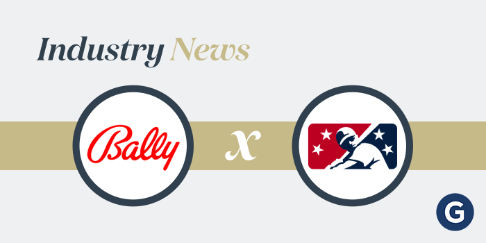 Bally’s Becomes Official Partner of Minor League Baseball