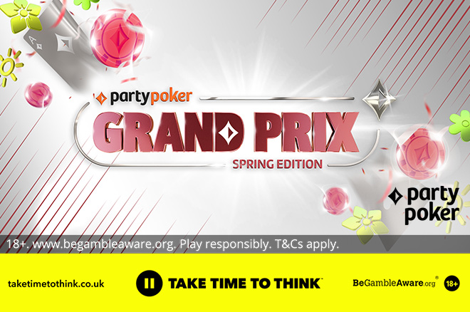 PartyPoker Grand Prix Spring Crowns Three Champs as Main Events Begin