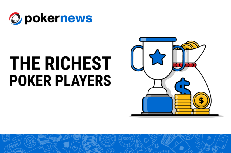 Top 10 Richest Poker Players | Net Worth Ranking