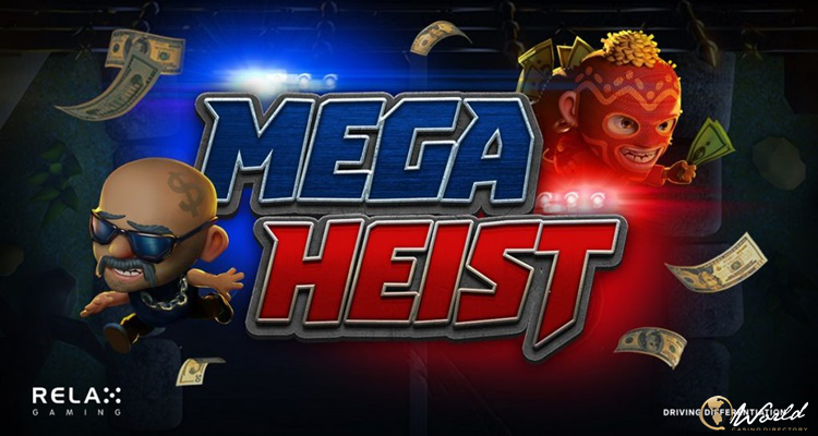 Relax Gaming Released the ''Mega Heist'' Slot Game