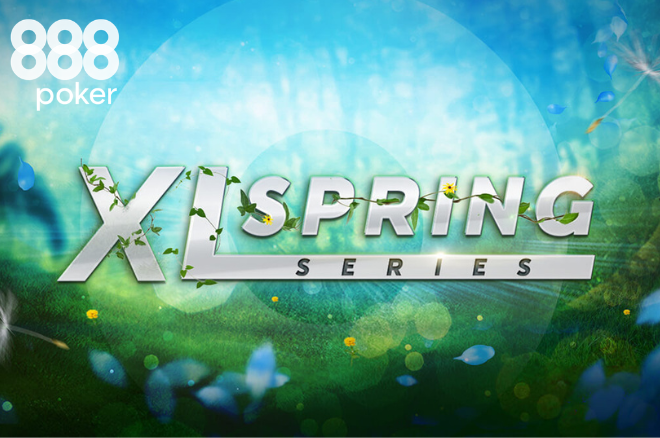 Do Not Miss the 888poker XL Spring Series $500K Main Event